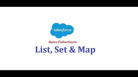 Collection in apex || List,Set,Map