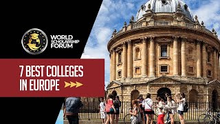 7 Best Colleges In Europe