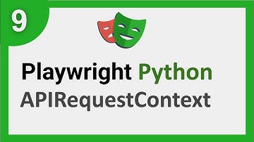 Playwright Python 9 | API Request Context