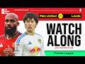 MANCHESTER UNITED VS LEEDS | Live Watch Along With Min Min Htun