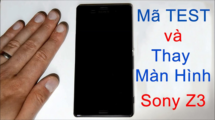 Màn hình sony z3 giá bao nhiêu