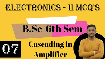 B.Sc. 6th sem Physics (SEC- Electronic-II) MCQs   07 |  B.Sc. 6th sem Physics (Electronics)