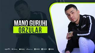 Mano guruhi - Orzular (audio 2021) | Мано гурухи - Орзулар (аудио 2021)