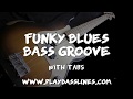 Funky Blues Bass Groove in A with TABs