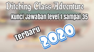 Ditching Class Adventure Level(1-35)KunciJawaban-DitchingClassAdventureIndonesia |Footprint GamerZ| screenshot 2