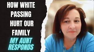 How white passing hurt our family