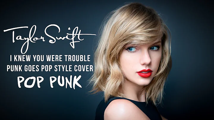 Taylor Swift - I Knew You Were Trouble [Band: The Strive] (Punk Goes Pop Style Cover) "Pop Punk"