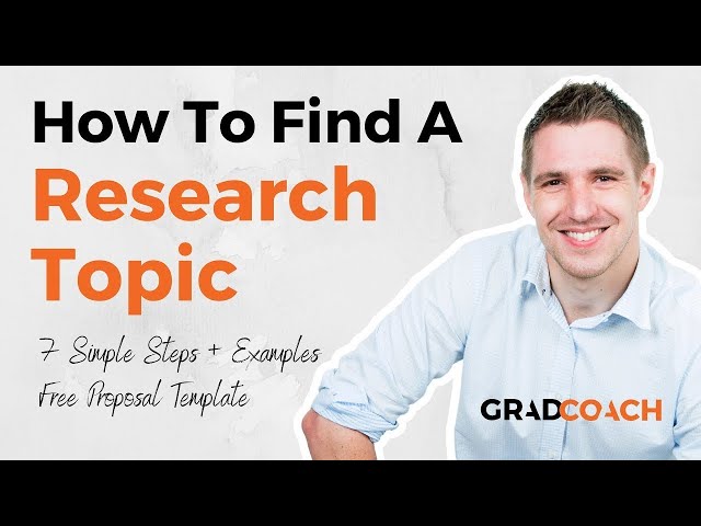 How To Choose A Research Topic For A Dissertation Or Thesis (7 Step Method + Examples) class=