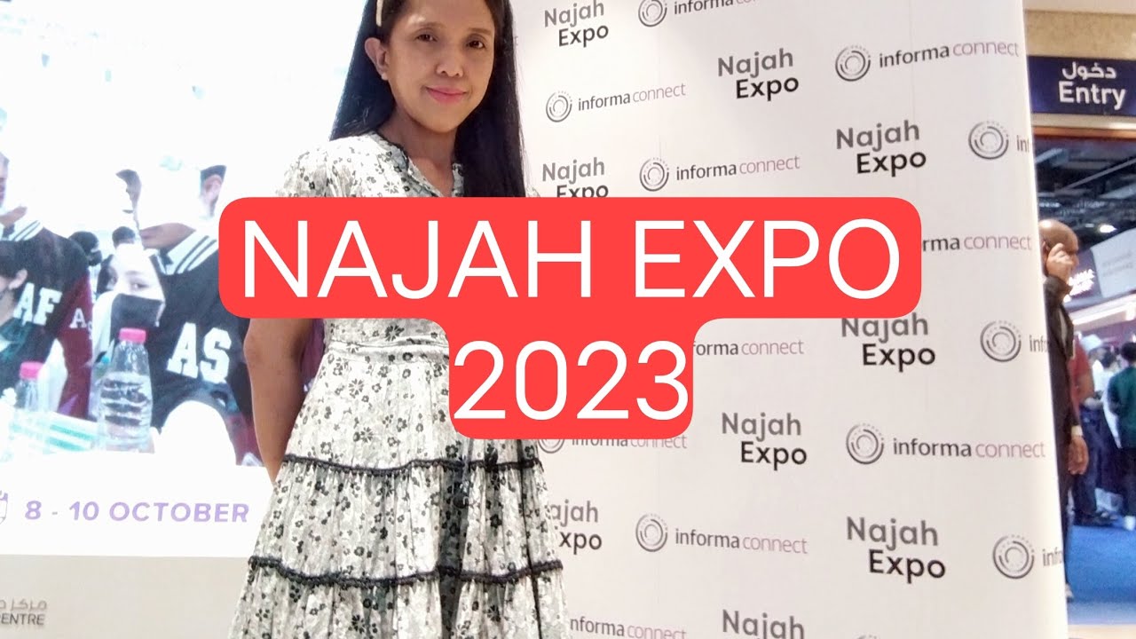 NAJAH EXPO 2023 | NAJAH DUBAI | HIGHER EDUCATION FAIR