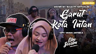 GARUT KOTA INTAN - DARSO || COVER BY SULE FT NATHALIE