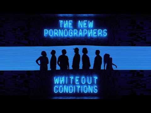 The New Pornographers - Whiteout Conditions (Official Audio)