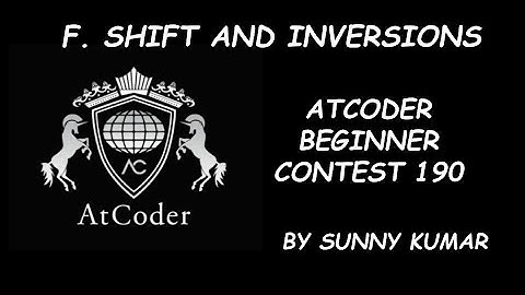 F(SHIFT AND INVERSIONS) | ATCODER BEGINNER CONTEST 190