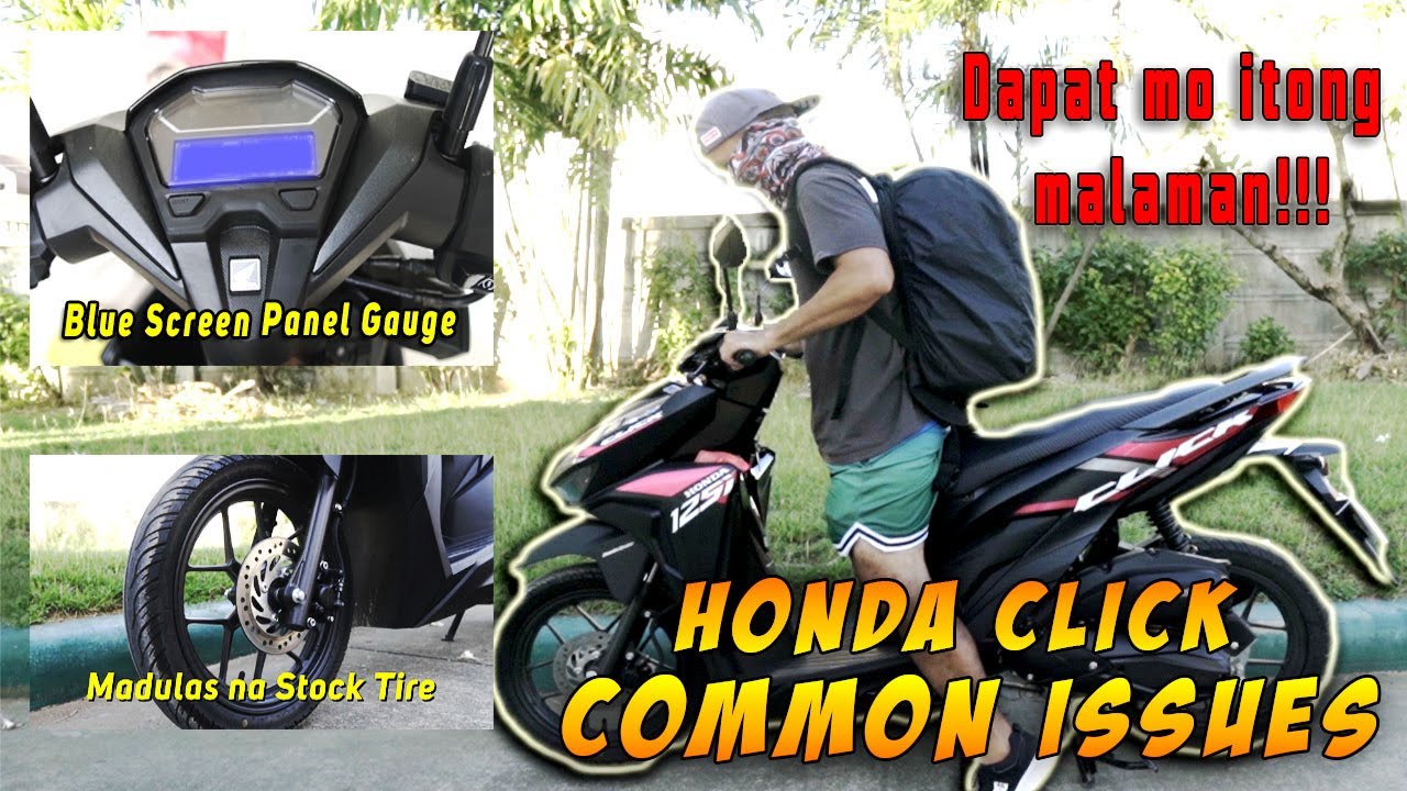 COMMON ISSUES NG HONDA CLICK 125i (WATCH THIS!!!) before buying Honda ...