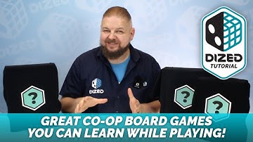 DIZED Recommends: 3 Great Co-op Board Games You Can Learn While You Play!