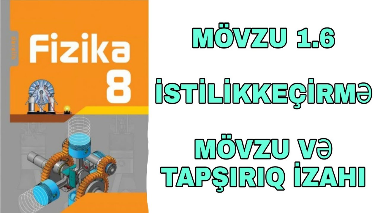 MÖVZU 1.6 İSTİLİKKEÇİRMƏ (#8CİSİNİFFİZİKA)