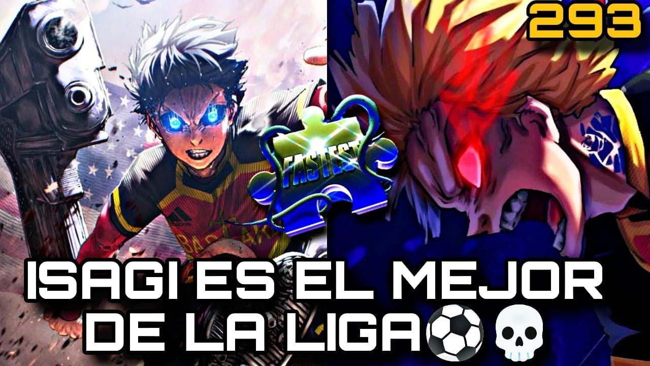 ISAGI TERMINA EL PARTIDO Y LIGA NEOEGOISTA!! BLUE LOCK 293 - YouTube