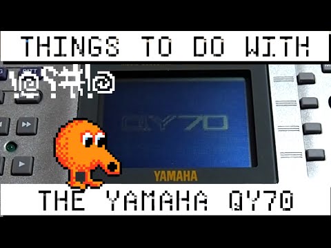 Things to DO with the YAMAHA QY70 - Gearspace
