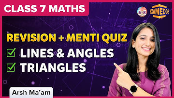 Mid Term Concept Revision and Menti Quiz on Lines and Angles & Triangles | Class 7
