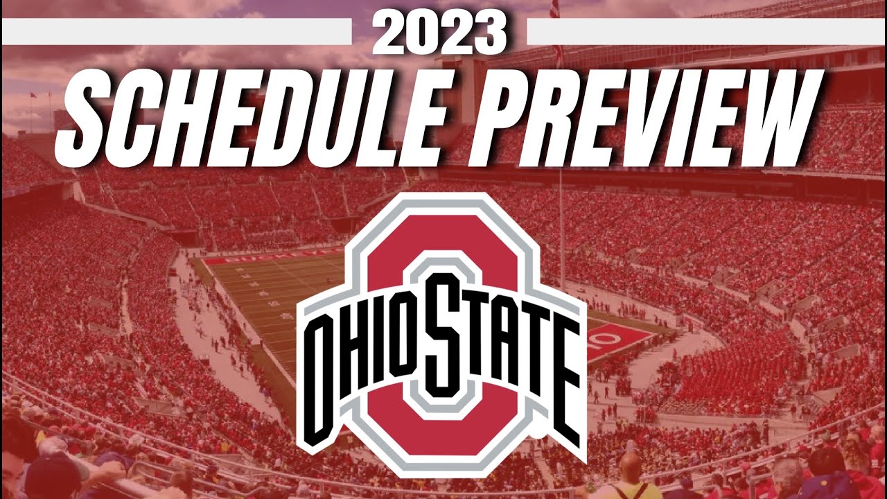 Ohio State 2023 College Football Schedule Preview! Buckeyes Early