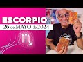 ESCORPIO | Horóscopo de hoy 26 de Mayo 2024 | La gran reina de tu vida escorpio