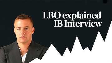 LBO explained | investment banking interview questions