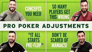 poker adjustments masterclass: how to beat everyone