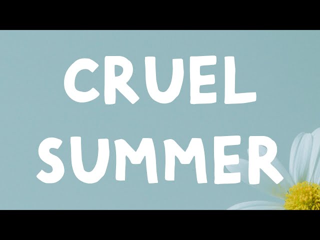 Taylor Swift - Cruel Summer (Lyrics) class=