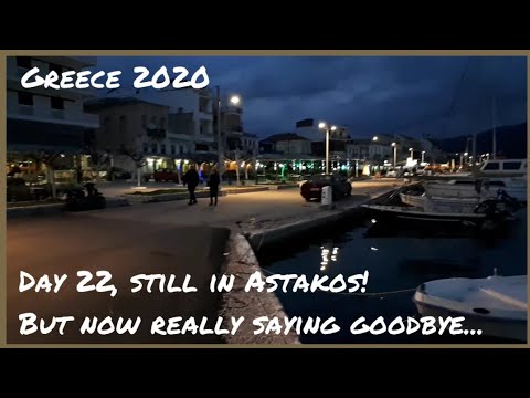 Greece 2020, day 22 - still in Astakos... Why you ask? 😃👍😁 //296ENG