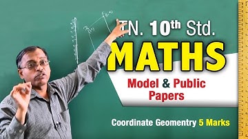Coordinate Geomentry || 5 Marks || 10th std Maths || Model & Public Papers