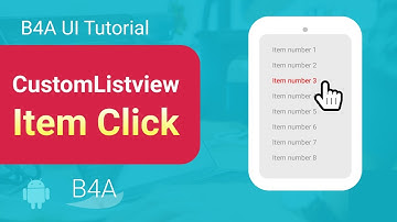 B4X B4A Android Tutorial - clv (CustomListView) itemclick