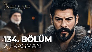 Kuruluş Osman 134. Bölüm 2. Fragman | 