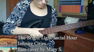 The Bright Light Social Hour - Infinite Cities (Bass cover with tabs on screen)