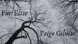 "Fur Elise" by Paige Gilmar (Relaxing Classical Music and Scenery)