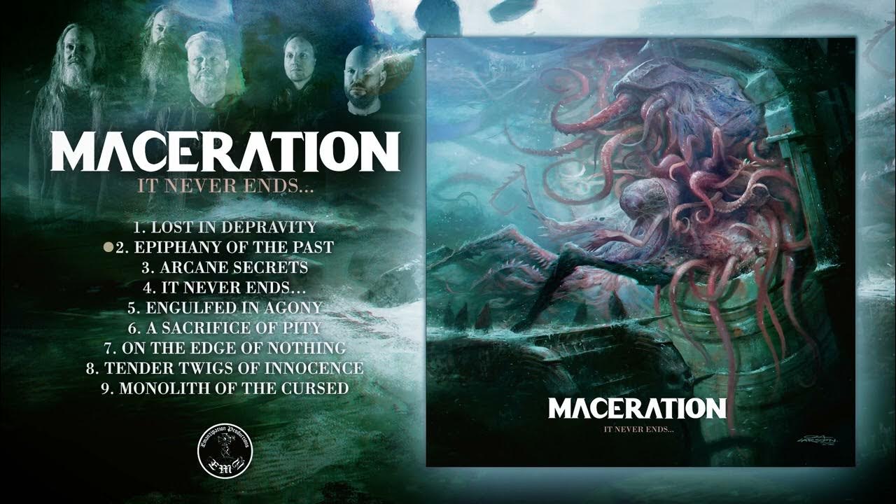 Death Metal 2022 Full Album "MACERATION" It Never Ends... YouTube