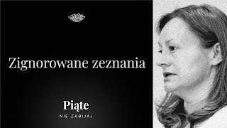 Zignorowane zeznania. Tomasz N., Renata N. - #5NZ 138