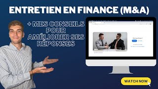 J'AI FILMÉ UN ENTRETIEN EN FINANCE (M&A) ET JE COMMENTE LES RÉPONSES !