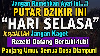 MUSTAJAB..!! PUTAR DZIKIR INI JANGAN KAGET REZEKI DATANG BERTUBI TUBI | Panjang Umur \u0026 Dosa Diampuni