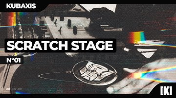 Kubaxis - Scratch Stage N°01