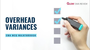 Free CMA Exam Practice Questions | Part 1 — Overhead Variances