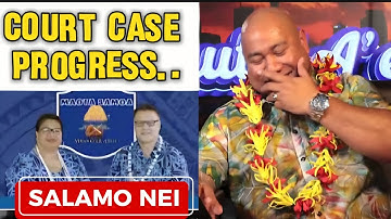 GEBED NU - VOORTGANG VAN DE RECHTSZAAK "ULUGALII GUTU LEAGA" /ASIATA & TAUTAI A