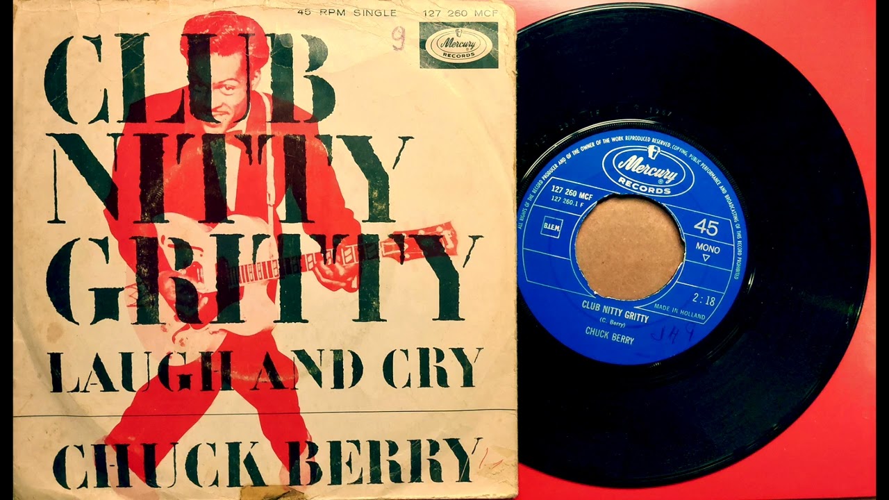 Chuck Berry - Club Nitty Gritty (Mercury)