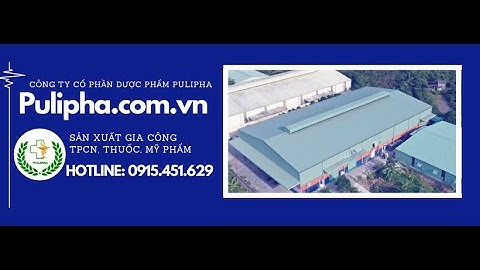 Nhà máy sản xuất dược phẩm chuẩn GMP | Pulipha.com.vn