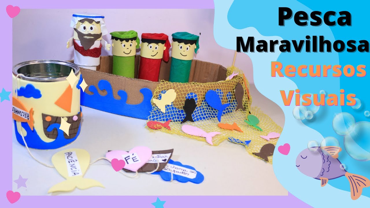 A PESCA MARAVILHOSA INFANTIL Recursos Visuais passo a passo - YouTube