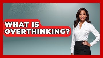 What Is Overthinking? - Ultimate Study Hacks