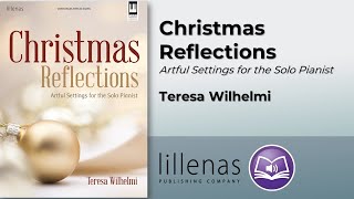Christmas Reflections | Teresa Wilhelmi