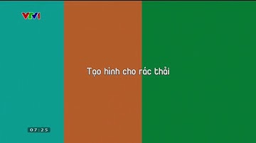 Vì Một Tương Lai Xanh (2023) - Tạo Hình Cho Rác Thải (16/10/2023) [VTV1] | Ngọc Trang Official