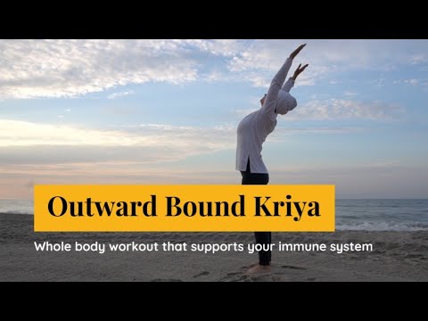 Outward Bound Kriya
