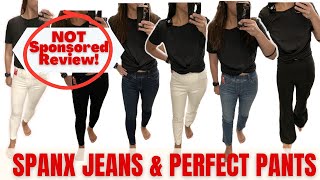 HONEST SPANX JEANS \& PERFECT PANTS REVIEW | TRY ON | IS IT WORTH IT?