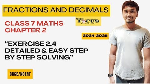 CBSE Class 7 Maths chapter 2 | Exercise 2.4 Full Solution | Fractions & Decimals Explained in Tamil