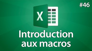 Excel 2016 - Introduction aux macros - Tuto #46